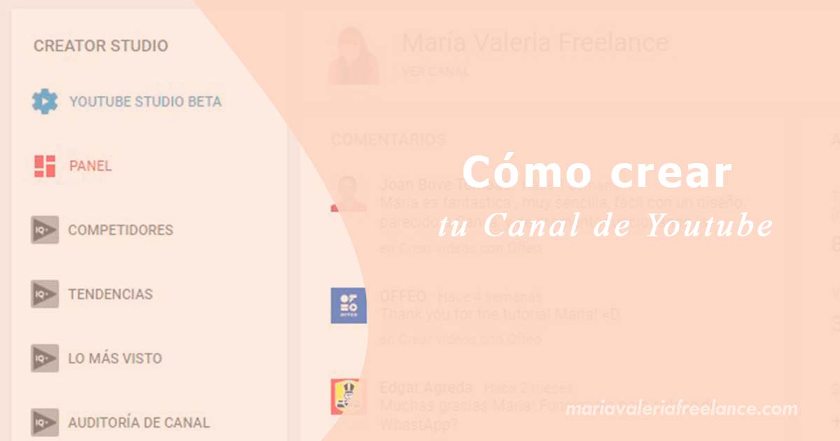 👉 Cómo crear tu Canal de Youtube y así ayudar a tu audiencia